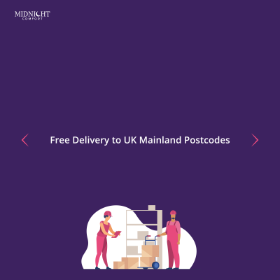 Midnight Comfort - Free Delivery All Over the UK